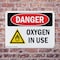 Signmission Oxygen In Use Danger Sign, Plastic, 10in W x 7in L, 2PK OS-2PACK-DS-P-710-L-2463 - alternate 2